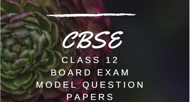 CBSE Plus Two All subject model papers