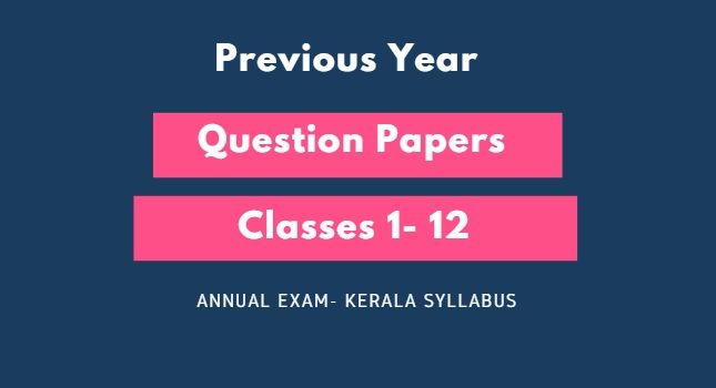 Model papers kerala syllabus for Annual exam