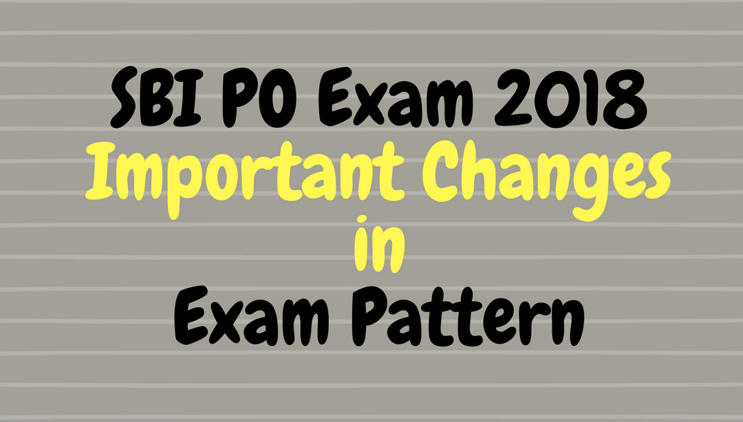 SBI PO Prelims Pattern Change