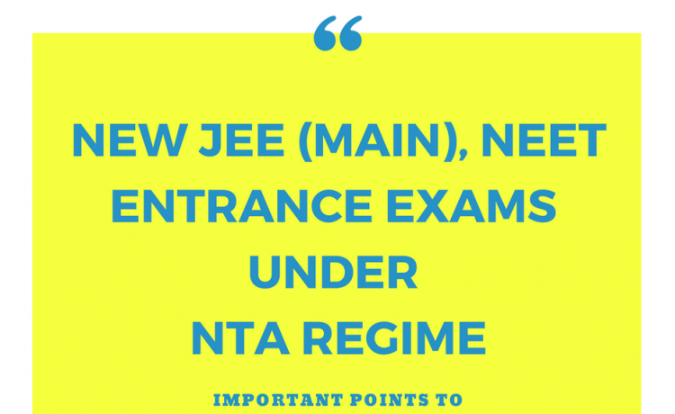 NTA JEE Mains and NTA NEET