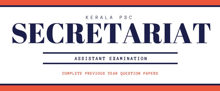 Kerala PSC Secretariat Assistant question papers