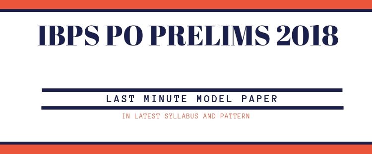 model paper for IBPS PO Prelims 2018