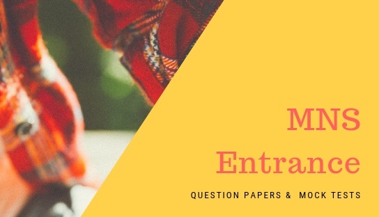 MNS Entrance Question papers