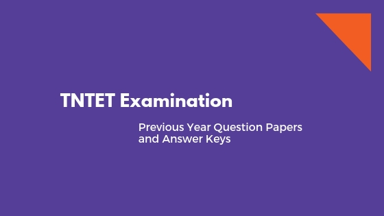 TNTET question papers and answer keys