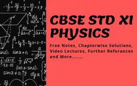 Free materials, notes and video lectures for Physics theory CBSE Plus One