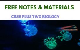 Biology notes and materials for CBSE Plus Two Biology