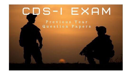 Old Question papers of CDS 1 exam