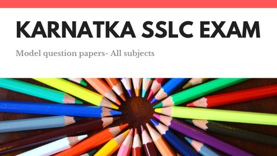 karnataka 10th board exam model papers