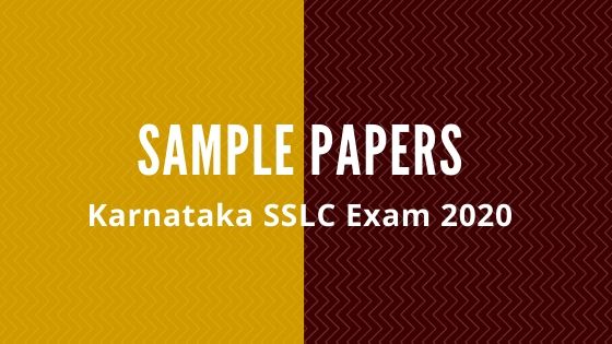 Karnataka SSLC sample papers 2020