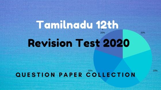 Taminadu 12th revision papers 2020