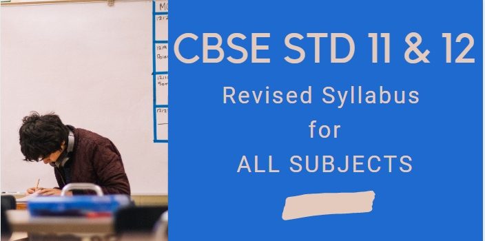 Revised cbse syllabus for12th Board exam