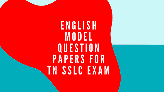 TN SSLC Model Paper English