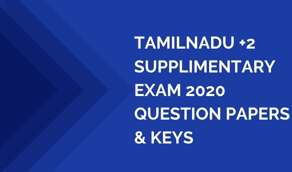 TN +2 supplimentary exam question papers and answer keys