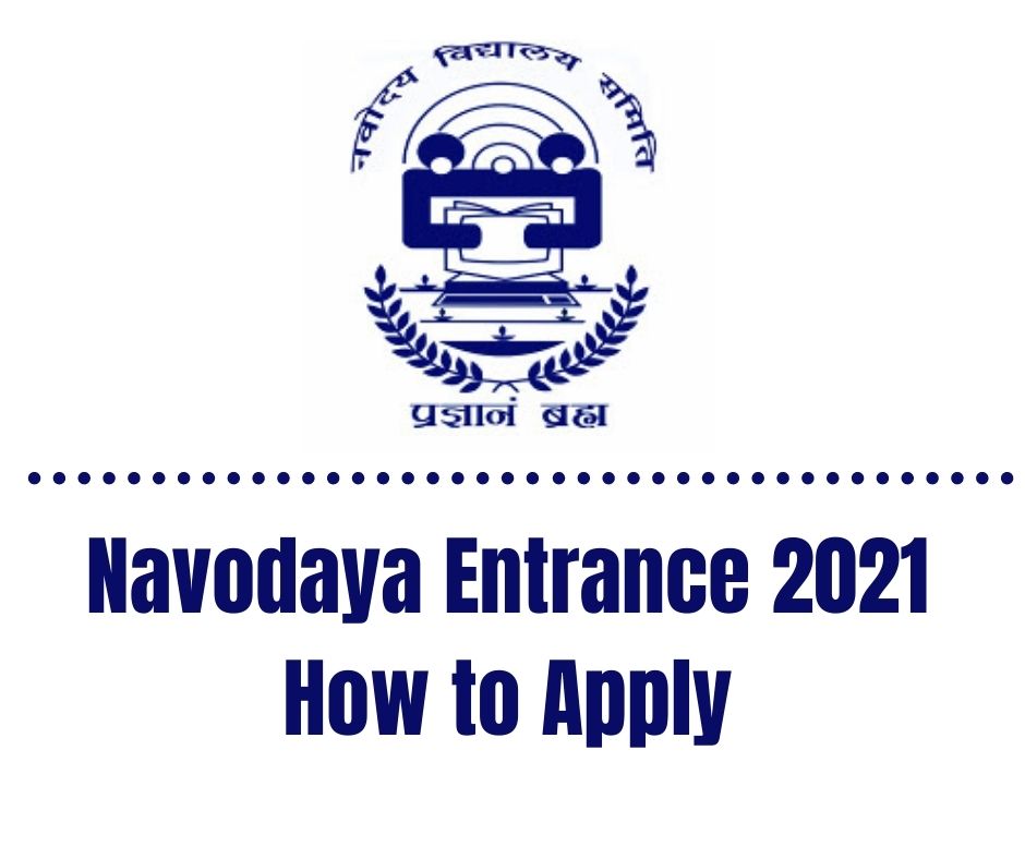 Navodaya Entrance Exam 2021 How to Apply