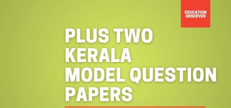 New Pattern Plus Two Model papers