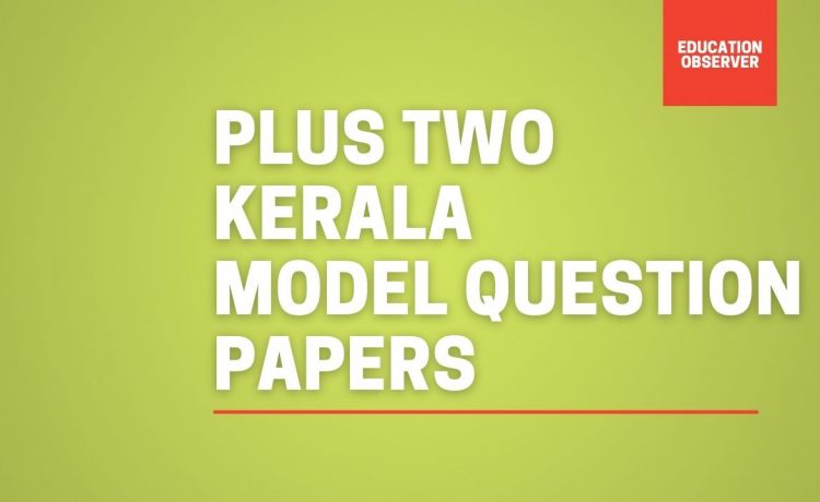 New Pattern Plus Two Model papers