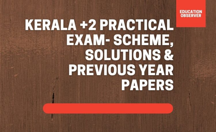 Kerala +2 Practical exam Question papeers