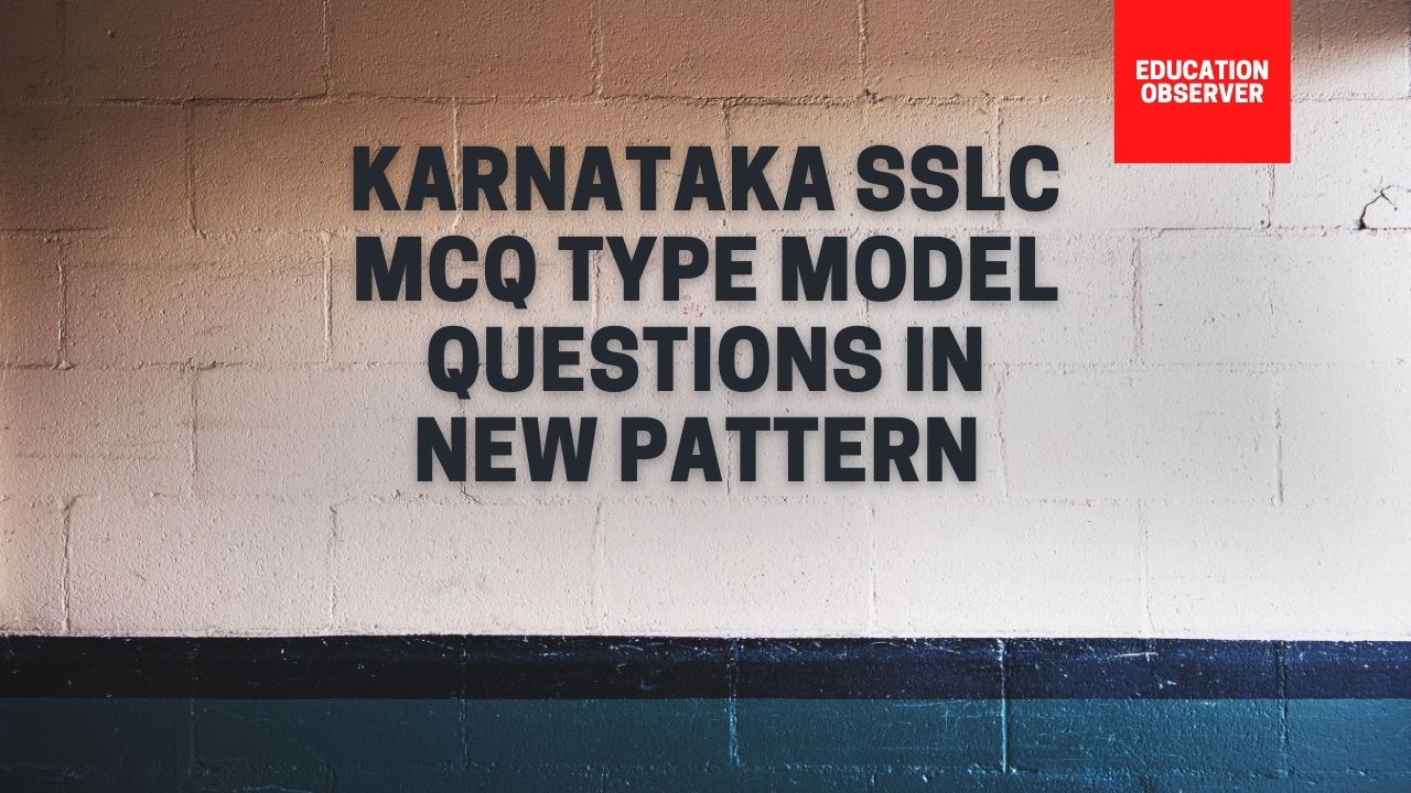 SSLC MCQ Model questions