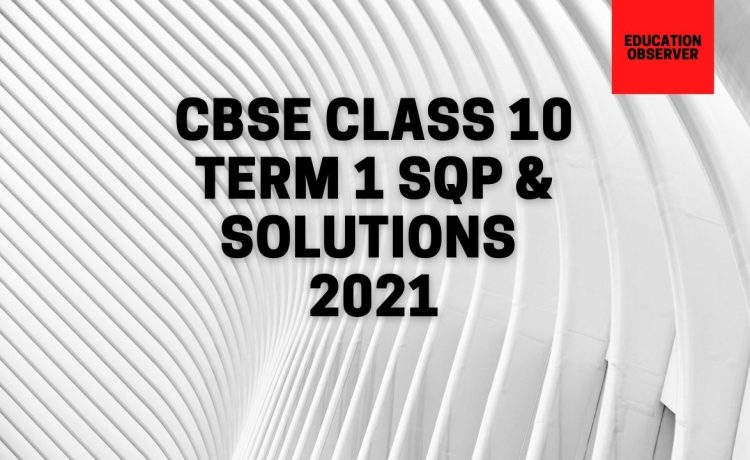 SQP solutions class 10 2021