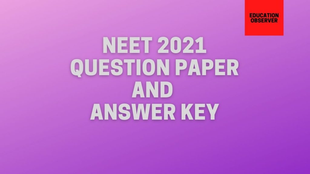 NEET 2021 solutions