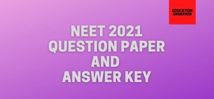 NEET 2021 solutions