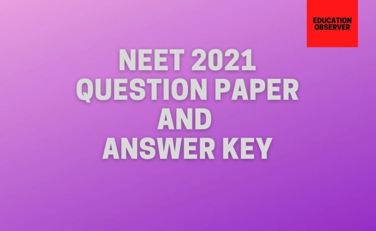 NEET 2021 solutions
