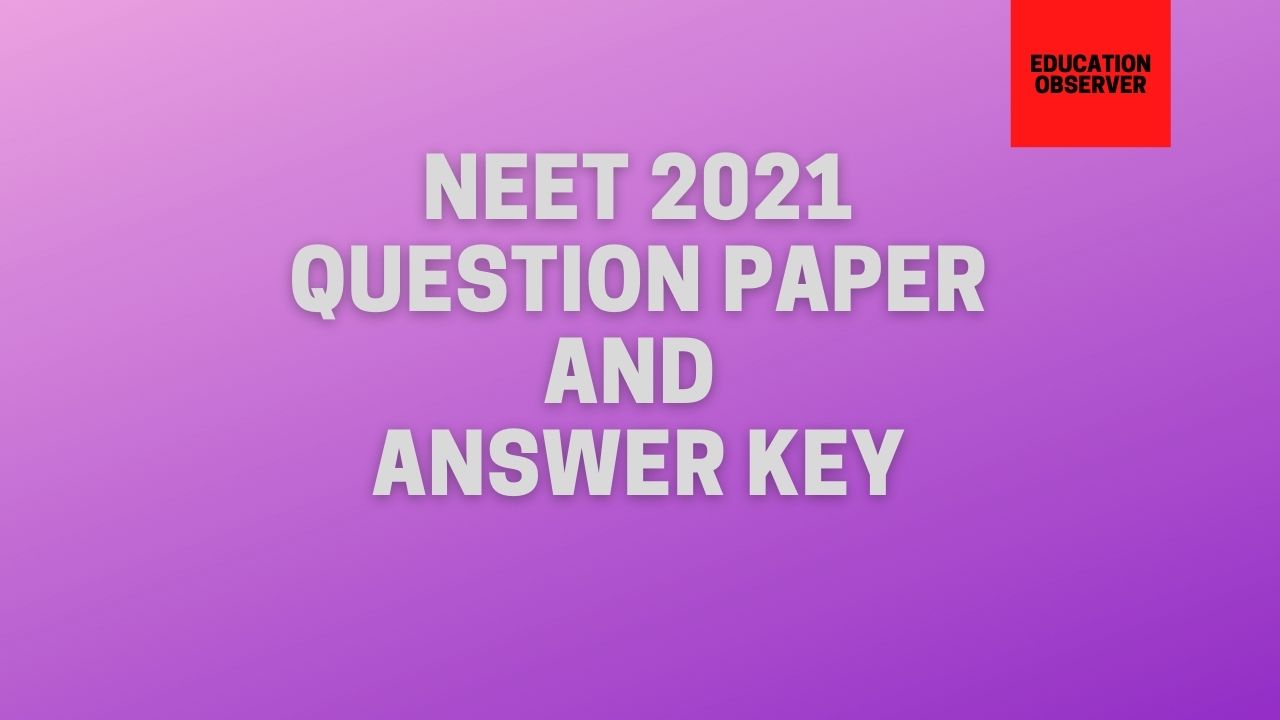 NEET 2021 solutions