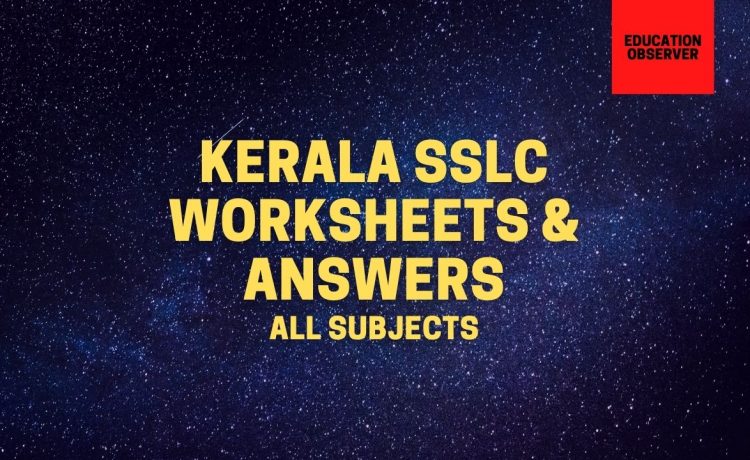 SSLC Worksheets and keys