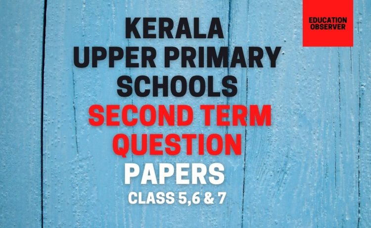 Class 5,6&7 second term question papers