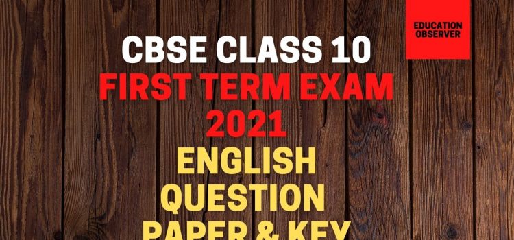 cbse 10th term 1 exam 2021 english paper and key