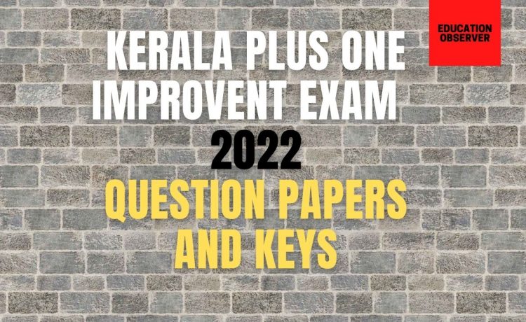 +1 improvement exam 2022 question papers