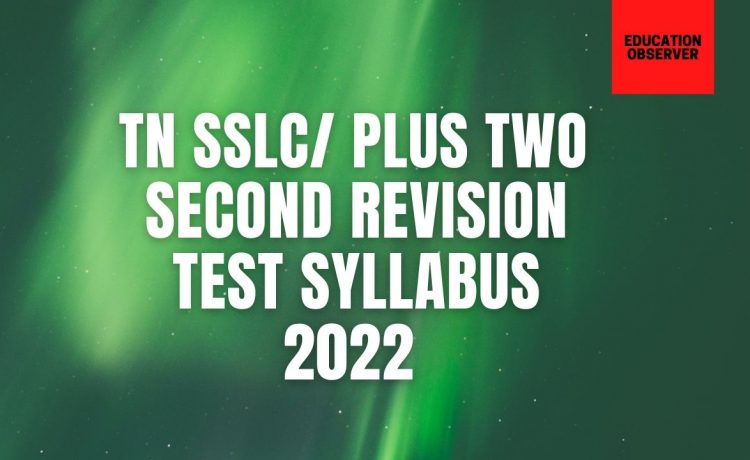 IInd revision test syllabus 12th 10th