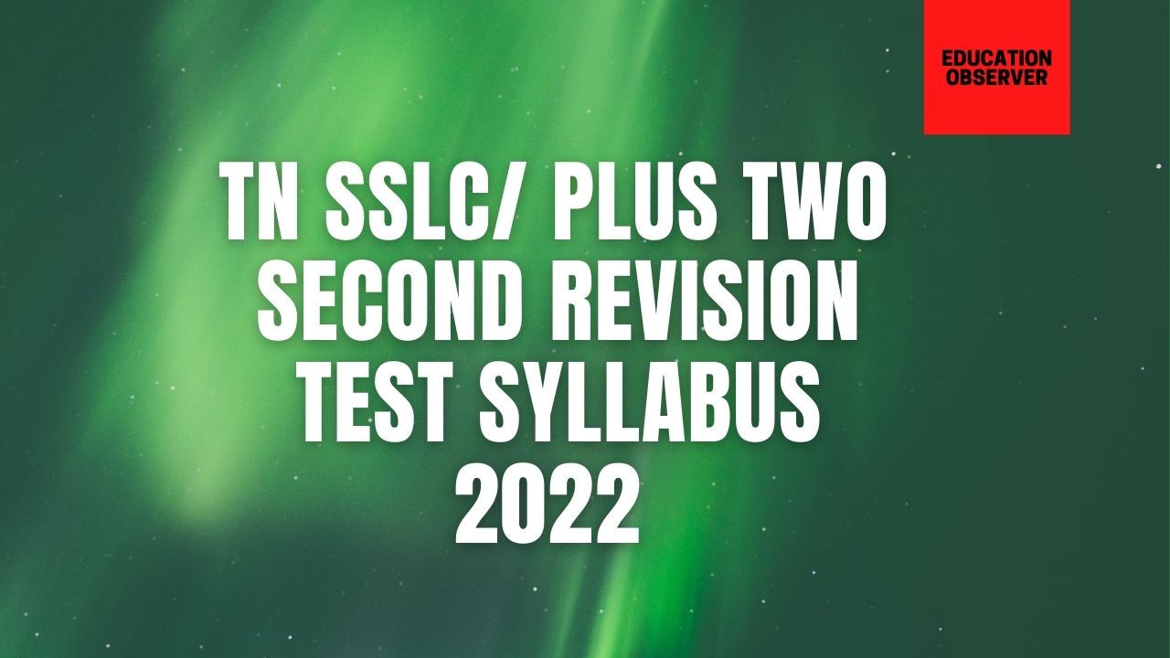 IInd revision test syllabus 12th 10th