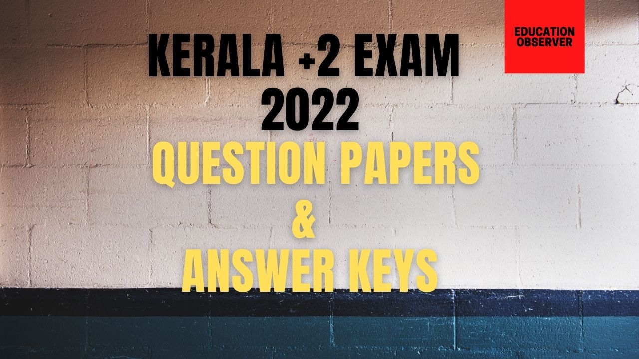 plus two 2022 solved question papers