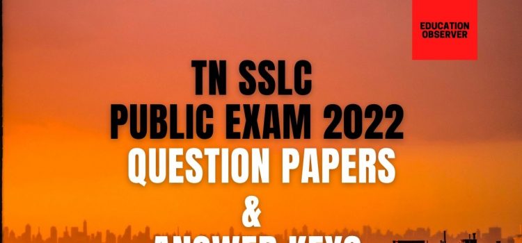 TN SSLC Board exam 2022 Previous papers and keys