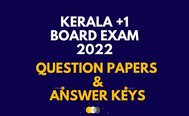 +1 final exam 2022 June question paper and key
