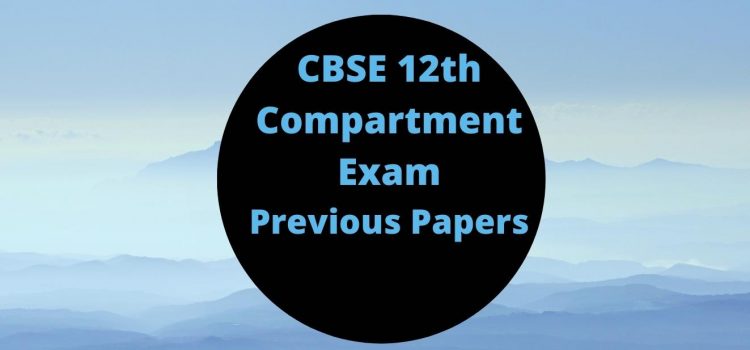 CBSE XII compartment exam question papers