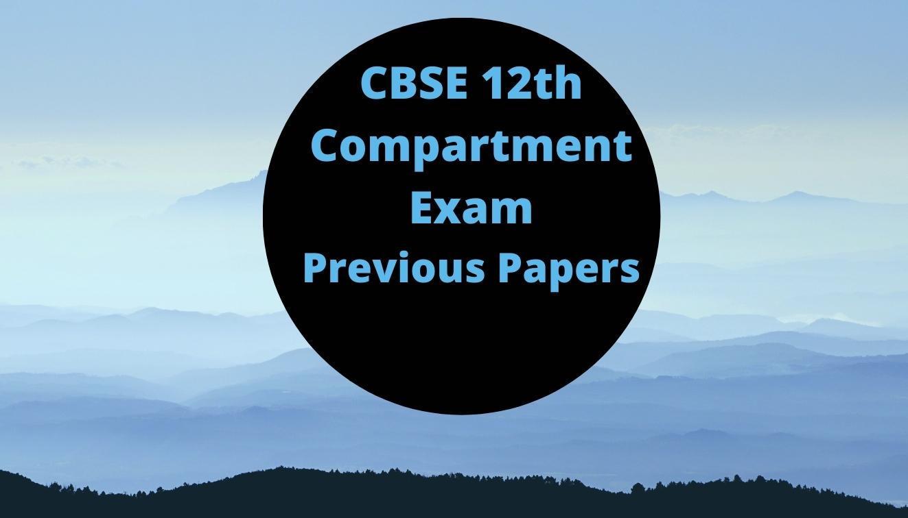 CBSE XII compartment exam question papers