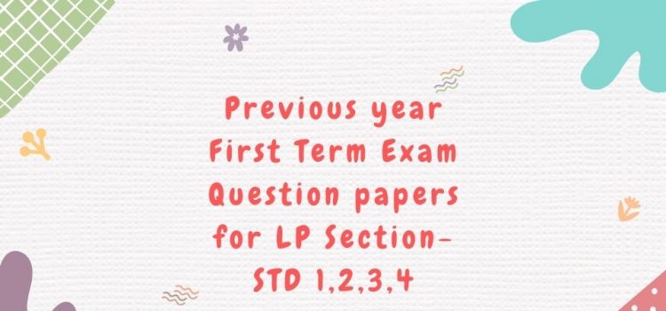 Term 1 question papers for LP classes