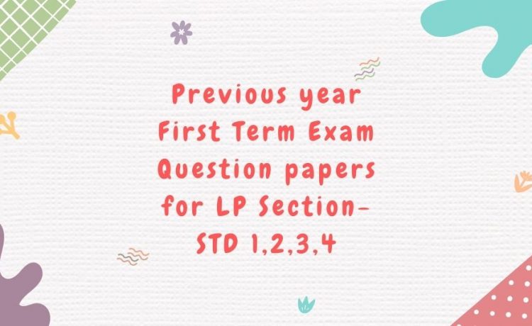 Term 1 question papers for LP classes