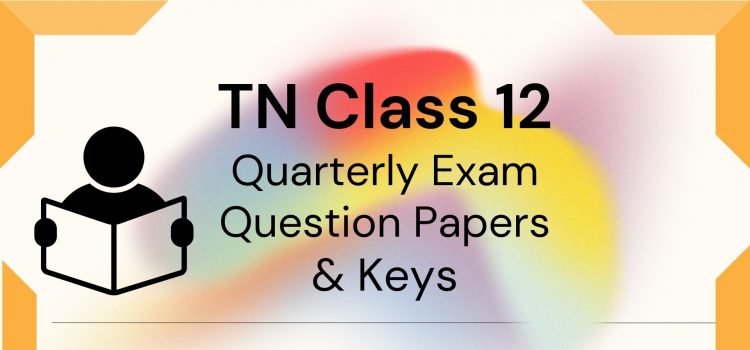 TN quarterly model papers