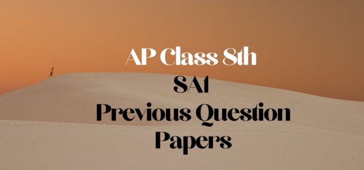 8th SA1 previous papers