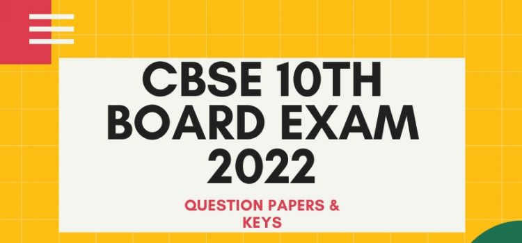CBSE 10th paper 2022 april