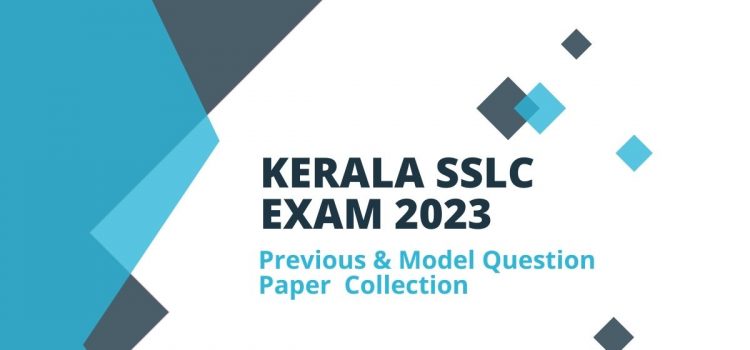 Kerala SSLC Final Exam Previous papers