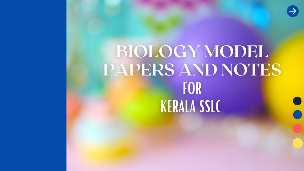Biology solved papers Kerala SSLC