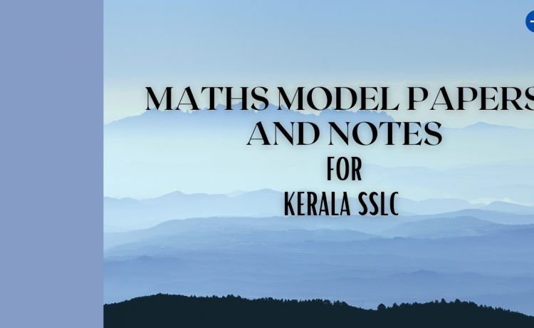 Maths solved papers Kerala SSLC