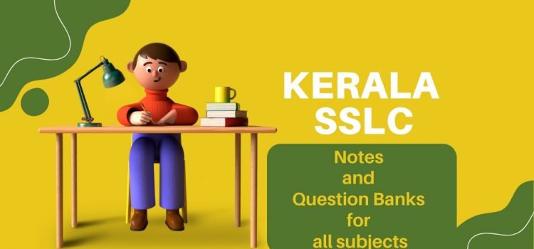 Kerala sslc notes question banks