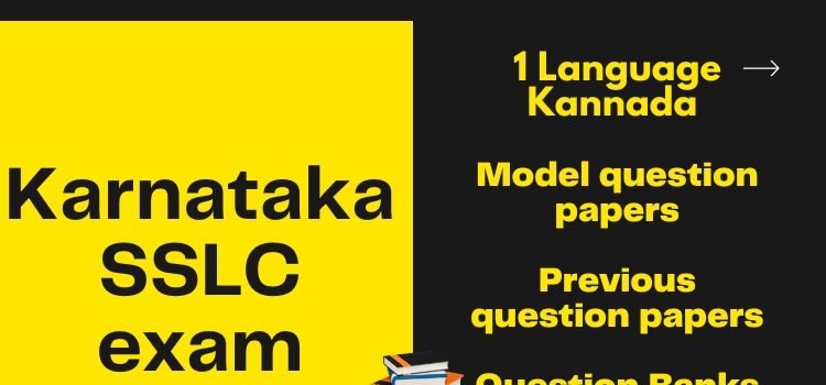 SSLC Kannada Lanugage model papers