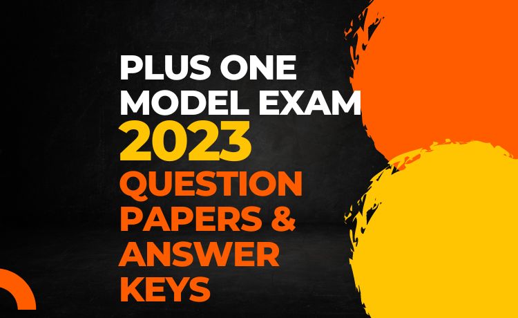 +1 model exam 2023 solved papers