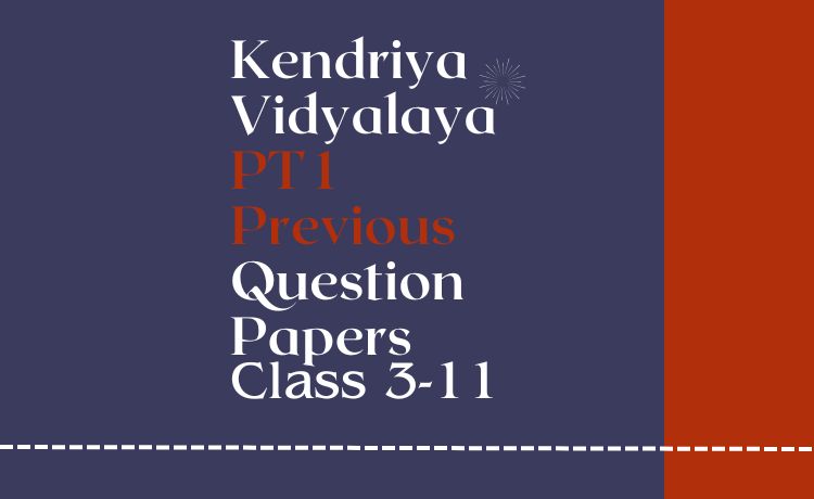 Kendriya vidyalaya first periodic test model papers